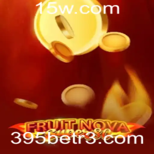 Descubra o Empolgante Mundo de FruitNovaSuper80 com 395bet